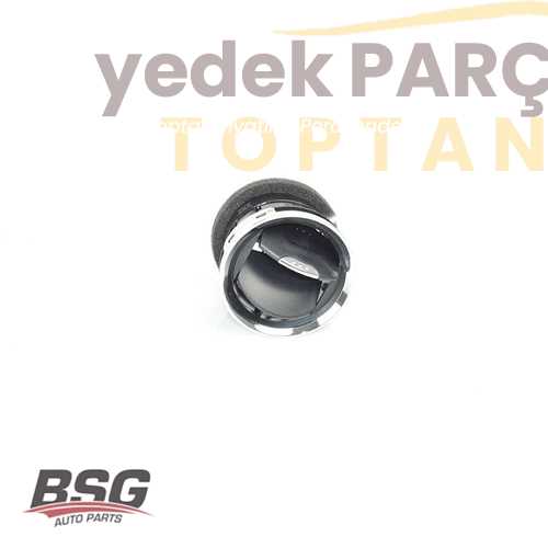 Yedek Parça :BSG ÖN GÖGÜS HAVALANDIRMA (YANLAR) Özellikler: (YANLAR)